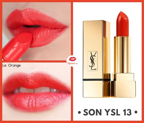 son yves saint laurent số 13|Son YSL 13 True Orange Màu Cam Thuần .